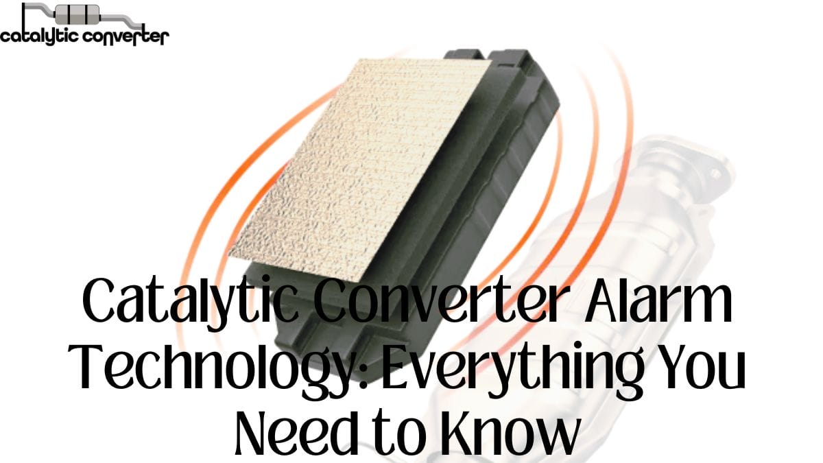 Catalytic Converter Alarm Technology