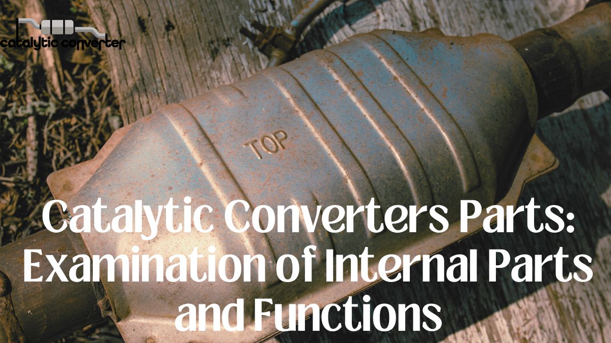Catalytic Converters Parts